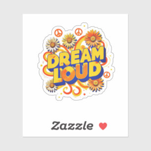 "Droom hardop" meisjes empowerment & zelfvertrouwe Sticker