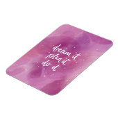 Droom het, plan het, doe het magneet (Linkerzijde)