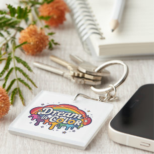 Droom in Kleur Regenboog Positieve Quote Sleutelhanger