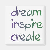 Droom, inspireer, creëer magneet (Voorkant)