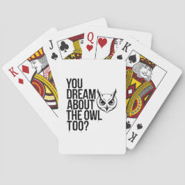 Droom jij ook van de uil? pokerkaarten