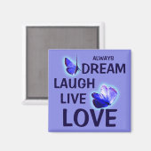 Droom Lach Live Liefde Paarse Vlinders Magneet (Voorkant / Achterkant)