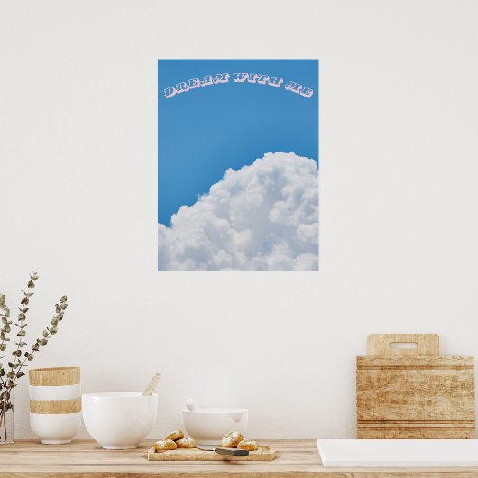 DROOM MET MIJ POSTER (Keuken)