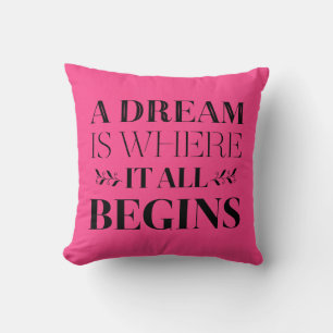 Droom Motivatie Spreuk, Succes Attitude Roze Kussen