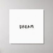 Droom Muur Kunstprint – Inspirerende Minimalist Canvas Afdruk (Voorkant)