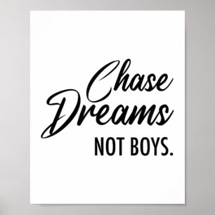 Droom na jagen Niet Jongens, Droomjager, Motiveren Poster