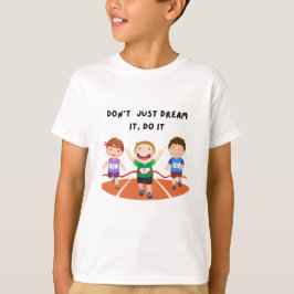 Droom niet alleen, doe het t-shirt