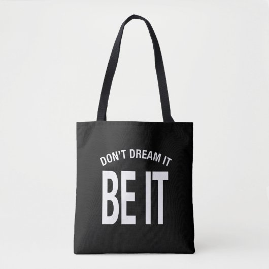 Droom niet dat het hoodie is tote bag (Voorkant)