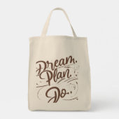 Droom. Plan. Doe. – Motiverende Boodschappentas Tote Bag (Achterkant)