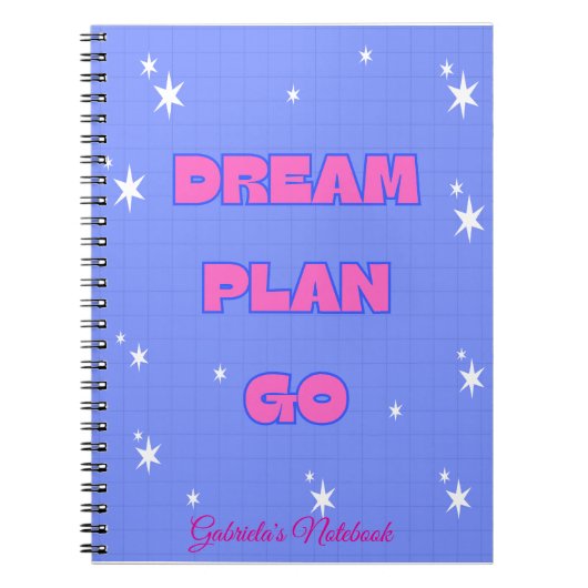 Droom. Plan. Ga. – Motiverend Notitieboek (Voorkant)