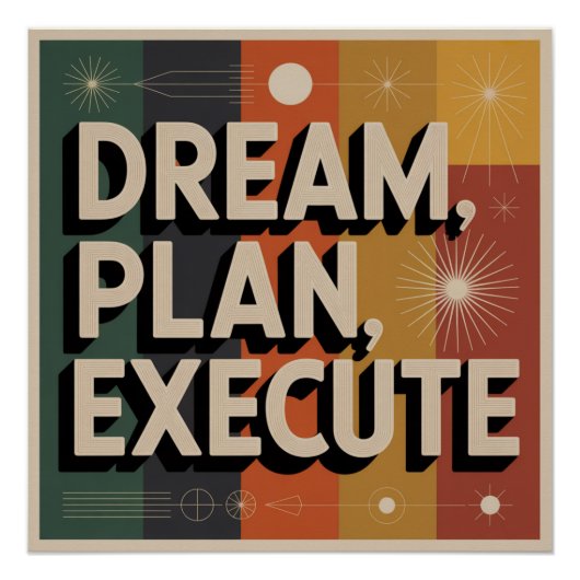 Droom, Plan, Uitvoeren Perfect Poster (Voorkant)