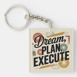 Droom, Plan, Uitvoeren Sleutelhanger