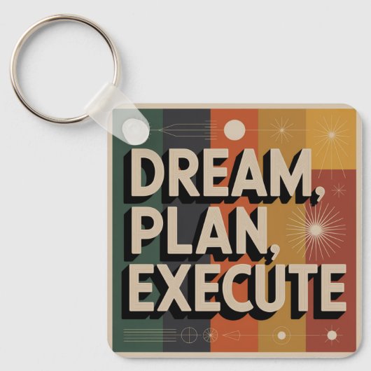 Droom, Plan, Uitvoeren Sleutelhanger (Voorkant)