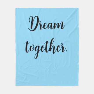 Droom samen. fleece deken