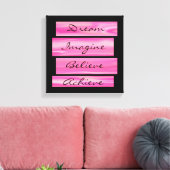 Droom, stel je voor, geloof, bereik canvas afdruk (Insitu (Woonkamer))