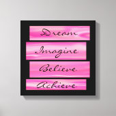 Droom, stel je voor, geloof, bereik canvas afdruk (Voorkant)