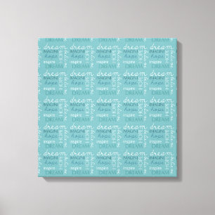 Droom, stel je voor, hoop canvas afdruk