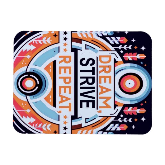 Droom, streef, herhaal magneet (Horizontaal)