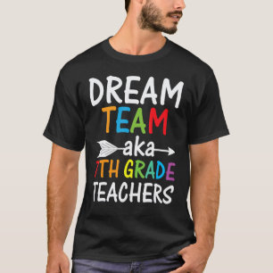 Droom Team AKA Zevende Klas Leraar Beoordelaar Ter T-shirt