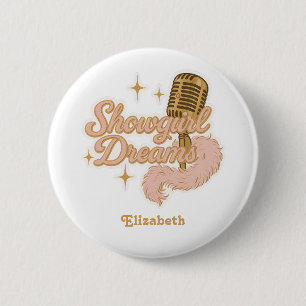 Droom van een Showgirl Retro Vegas Bachelorette Fe Ronde Button 5,7 Cm