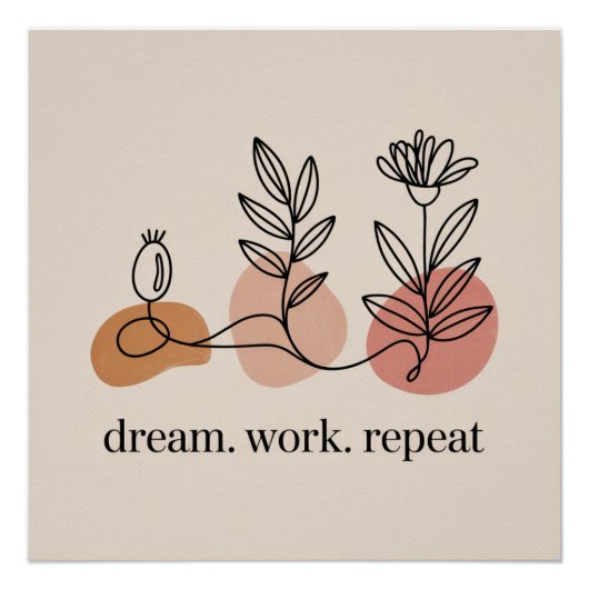 Droom. Werk. Herhaal Perfect Poster (Voorkant)