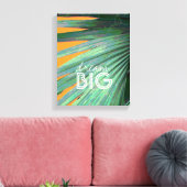droomgrote quote omwikkeld canvas tropische kunst afdruk (Insitu (Woonkamer))