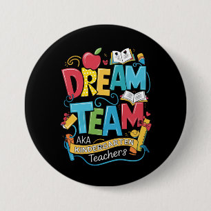 Droomteam kleuterleidsters terug naar school ronde button 7,6 cm