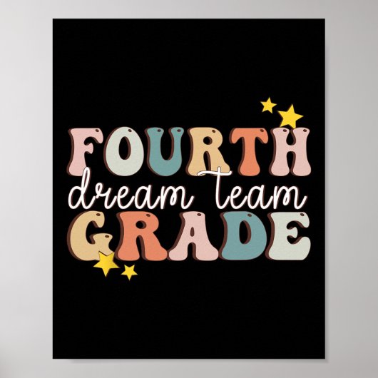 Droomteam vierde klas laatste dag van de 4e klas o poster (Voorkant)