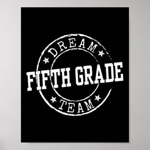 Droomteam vijfde klas Geschenken voor leraren van Poster