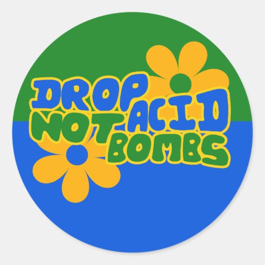 Drop acid niet bommen ronde sticker (Voorkant)
