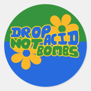 Drop acid niet bommen ronde sticker