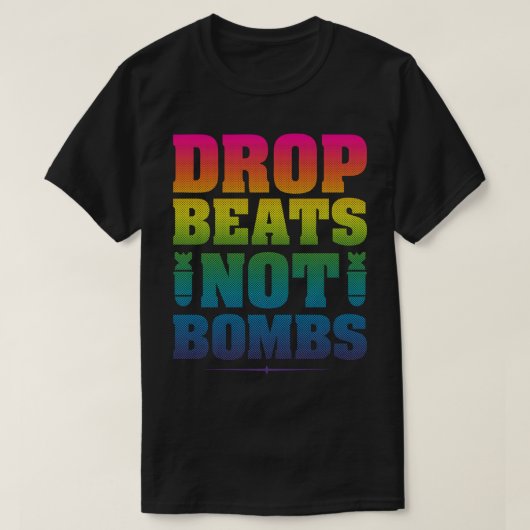 Drop beats not Bombs Essential T-Shirt (Design voorkant)