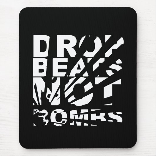 Drop beats not Bombs Explosion Muismat (Voorkant)