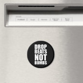 Drop Beats not Bombs Magneet (Insitu (Vaatwasser))