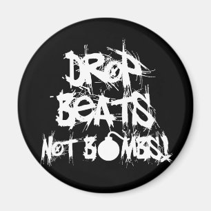 Drop Beats not Bombs Magneet