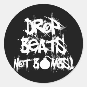 Drop Beats not Bombs Ronde Sticker