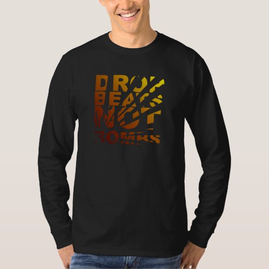 DROP BEATTS NOT BOMBS EXPLOSION - DJ T-SHIRT (Voorkant)