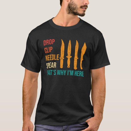 Drop Clip Naald Spear Mes Collector T-shirt (Voorkant)