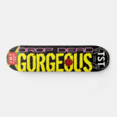 DROP DEAD GORGEOUS Skateboard (Horizontaal)