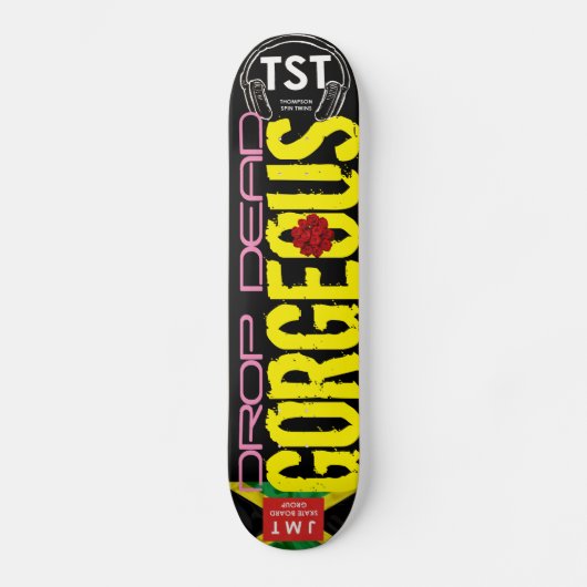 DROP DEAD GORGEOUS Skateboard (Voorkant)