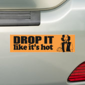 DROP HET ALS HOT -.png Bumpersticker (Op auto)