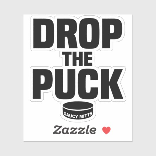 Drop The Puck Drop de Hockey Puck Laptop Sticker (Vel)