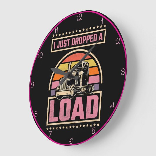 Dropped A Load" Trucker Pink Grote Klok (Hoek)