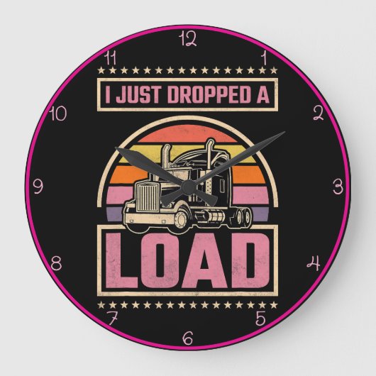 Dropped A Load" Trucker Pink Grote Klok (Voorkant)