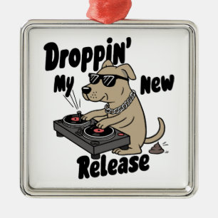 Droppin 'My New Release Dog Hip-Hop Metalen Ornament