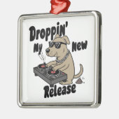 Droppin 'My New Release Dog Hip-Hop Metalen Ornament (Links)