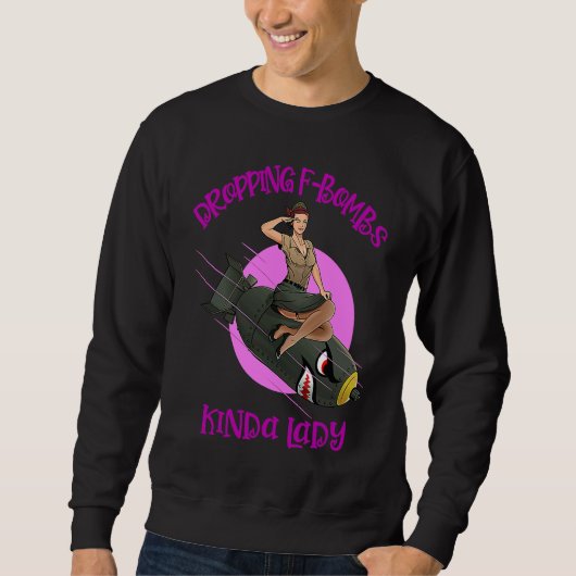 DROPPING F BOMBS SOORT VROUW Dames Trui (Voorkant)
