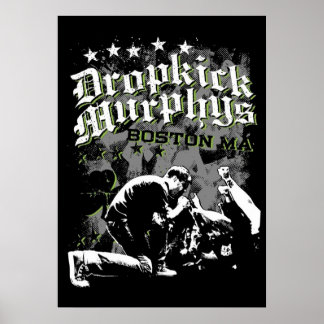 Droptrap Murphys TShirt rock murphy droptrap Stick Poster
