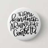 Drow Kindness ROND like Confetti Button (Voorkant)