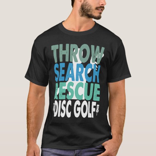 Drow Search Rescue Disk Golf Frisbee Golfing Quot T-shirt (Voorkant)